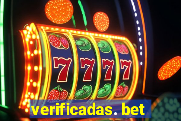 verificadas. bet